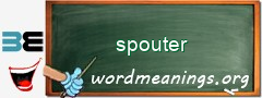 WordMeaning blackboard for spouter